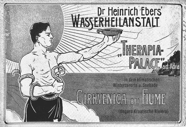 Ein historisches Werbeplakat für die Wasserheilanstalt von Dr. Heinrich Ebers. Es zeigt einen muskulösen Mann, der eine Schale hält, umgeben von symbolischen Elementen wie einer Schlange und Sonnenstrahlen. Der Hintergrund verweist auf den Standort Cirkvenica an der Adria.