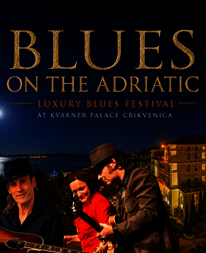 Blues on the Adriatic at Kvarner Palace